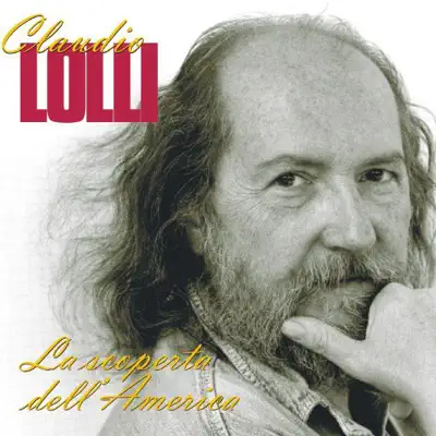 La scoperta dell'America - Claudio Lolli La scoperta dell'America - Claudio Lolli