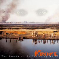 Kroke - The Sounds of the Vanishing World artwork