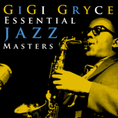 Essential Jazz Masters - Gigi Gryce