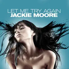 Let Me Try Again by Jackie Moore album reviews, ratings, credits