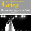 Stream & download Grieg : Danse norvégienne No. 2, Op. 35 (100 classic masterpieces) - Single