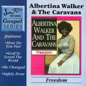 Albertina Walker & The Caravans - I Believe In Music