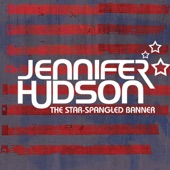 Jennifer Hudson - The Star-Spangled Banner