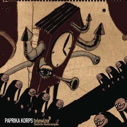 Paprika Korps - Rewolucja