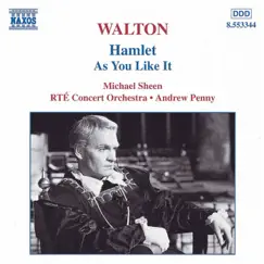 Walton: As You Like It - Hamlet by Andrew Penny & RTÉ Concert Orchestra album reviews, ratings, credits