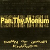 Dawn of Dream + Khaooohs, 2008