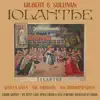 Stream & download Gilbert, Sullivan: Iolanthe