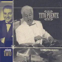 The Complete RCA Recordings, Vol. 2 - Tito Puente The Complete RCA Recordings, Vol. 2 - Tito Puente
