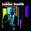 Lina Blues - The Best of Jabbo Smith