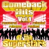 Comeback Hits Of The Superstars Vol. 1