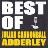 Best of Julian Cannonball Adderley artwork