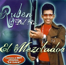 Ruben Del Rio - La Loca