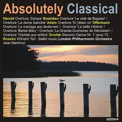 Absolutely Classical, Vol. 164: Overtures - London Philharmonic Orchestra