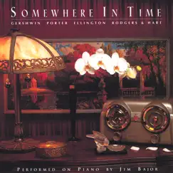 Somewhere In Time by Jim Bajor album reviews, ratings, credits