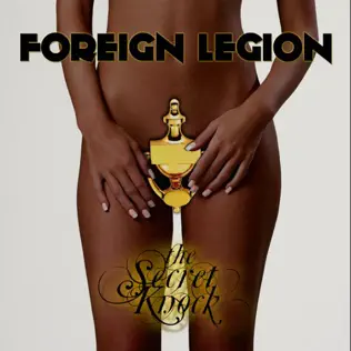 lataa albumi Foreign Legion - The Secret Knock