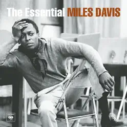 The Essential Miles Davis - Miles Davis