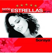 Serie Cinco Estrellas: Soraya