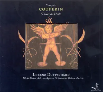 Couperin, F.: Chamber Music by Bob van Asperen, Ulrike Becker, Lorenz Duftschmid, Andreas Pilger & Ulrike Fischer album reviews, ratings, credits