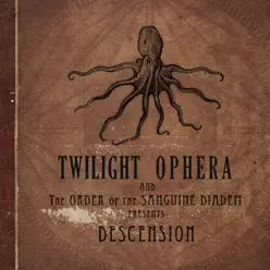 Descension - Twilight Ophera
