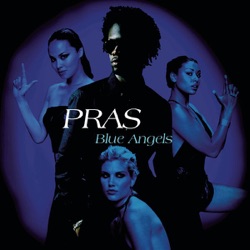 Pras - Blue Angels