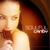 Soulful Candy - Tasteful House Music