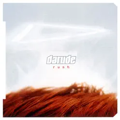 Rush - Darude Rush - Darude