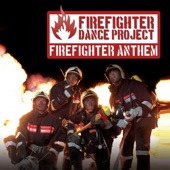 The Firefighter Anthem (International Club Mix) artwork