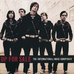 Up For Sale - EP - The (International) Noise Conspiracy