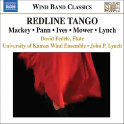 Red Line Tango: Music for Wind Band by John P. Lynch & University of Kansas Wind Ensemble album reviews, ratings, credits