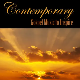 Contemporary Gospel Music to Inspire by The Worship Crew album reviews, ratings, credits