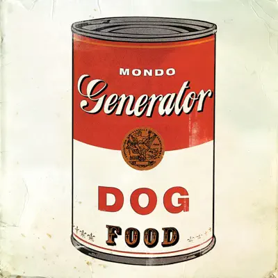 Dog Food EP - Mondo Generator
