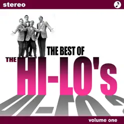 The Hi Lo's Volume One - The Hi-Lo's The Hi Lo's Volume One - The Hi-Lo's