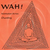Chanting With Wah! artwork