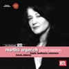 Martha Arguerich - Coffrets RTL Classiques