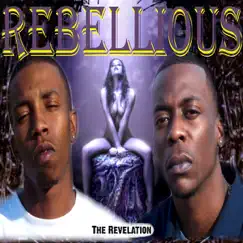 The Revelation by Rebellious album reviews, ratings, credits