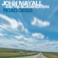 Road Dogs - John Mayall Road Dogs - John Mayall