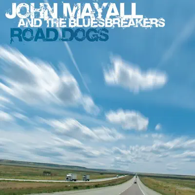 Road Dogs - John Mayall