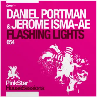 Flashing Lights by Jerome Isma-Ae & Daniel Portman song reviws