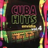 Cuba Hits Envidia Vol.4