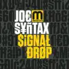 Stream & download Signal Drop - Single