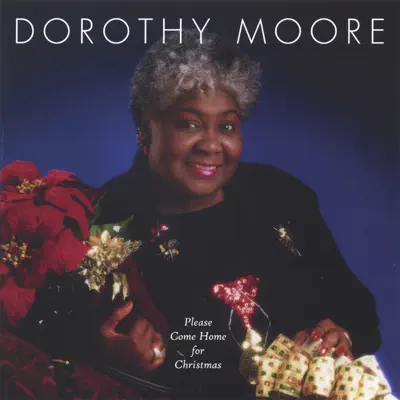 Please Come Home for Christmas - Dorothy Moore Please Come Home for Christmas - Dorothy Moore