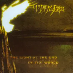 The Light At the End of the World - My Dying Bride