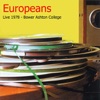 Europeans - Europeans (Live)