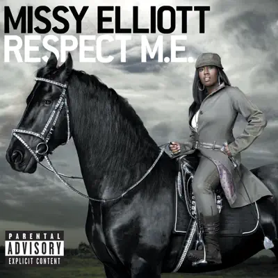 Respect M.E. - Deluxe - Missy Elliott