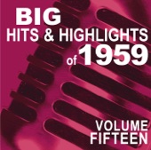 Big Hits & Highlights of 1959, Vol. 15, 2010