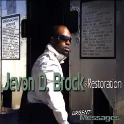 Urgent Messages by Jevon D. Brock And Restoration album reviews, ratings, credits