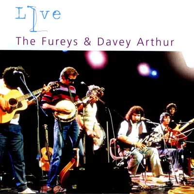 The Fureys & Davy Arthur Live - Fureys