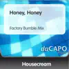 Stream & download Honey, Honey (Factory Bumble Mix) - Single