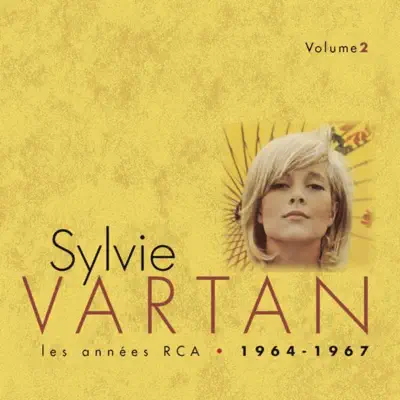 Sylvie Vartan : Les années RCA, Vol. 2 (1964-1967) - Sylvie Vartan