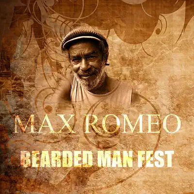 Bearded Man Fest - Single - Max Romeo